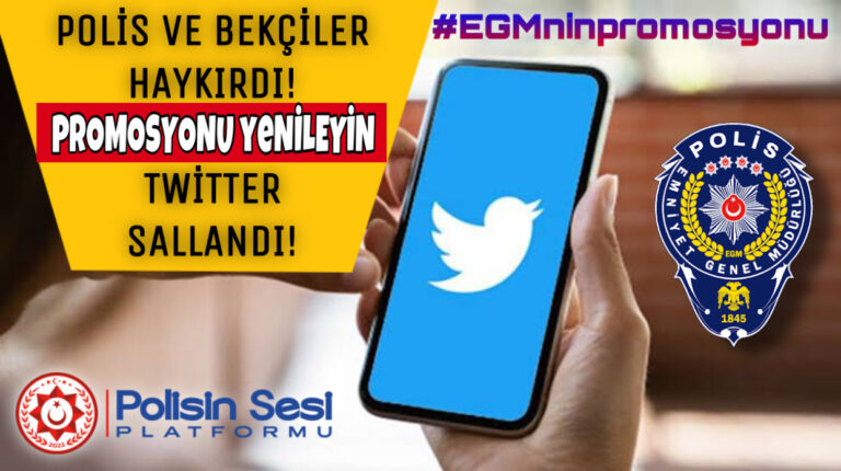 Emniyet Teşkilatı Çalışanları Twitter’ı Salladı! #EGMninpromosyonu 